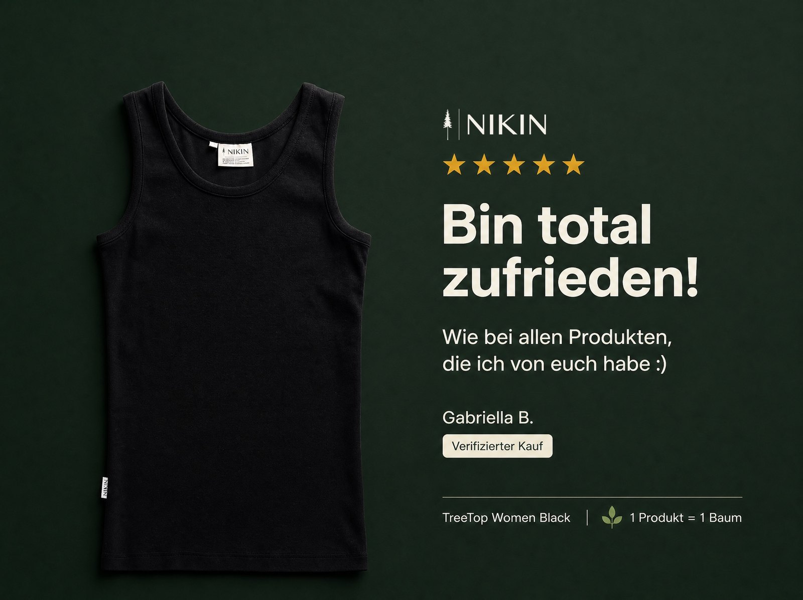 NIKIN Review-Ad dunkel — TreeTop Women Black mit Fünf-Sterne-Kundenbewertung auf Tannengrün